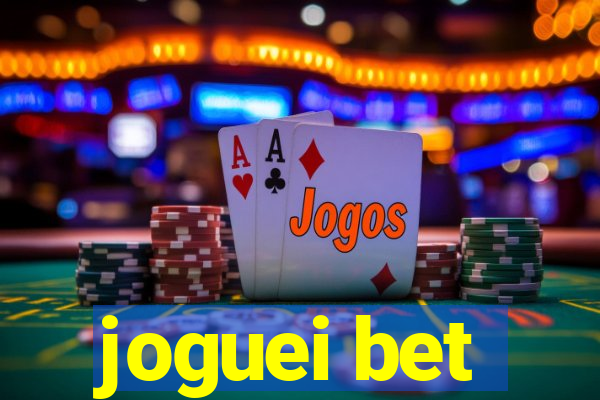 joguei bet